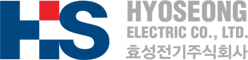 HYOSEONG ELECTRIC CO., LTD. 효성전기주식회사